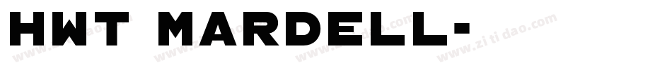 HWT Mardell字体转换